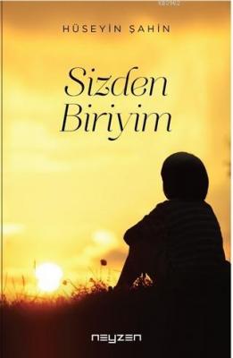 Sizden Biriyim Hüseyin Şahin