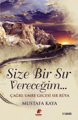 Size Bir Sır Vereceğim