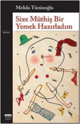 Size Müthiş Bir Yemek Hazırladım