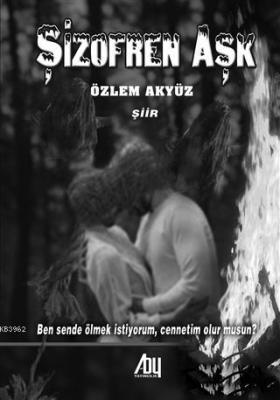 Şizofren Aşk