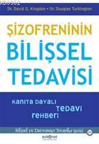 Şizofreninin Bilişsel Tedavisi