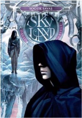 Skyland 3 - Soğuk Savaş David Carlyle