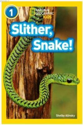 Slither, Snake! (Readers 1)