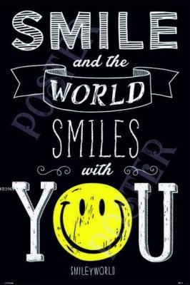 Smile And The World Smiles