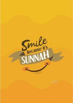 Smile Because It's Sunnah Not Defterim