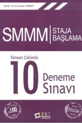 SMMM Staja Başlama