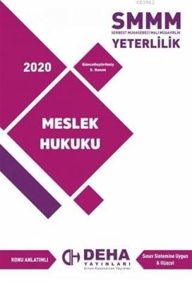 SMMM Yeterlilik Meslek Hukuku