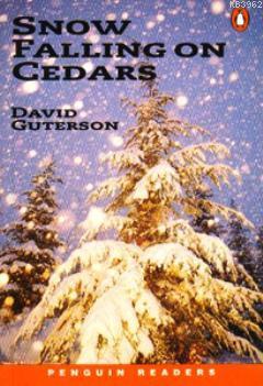 Snow Falling on Cedars David Guterson