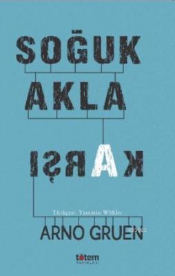 Soğuk Akla Karşı