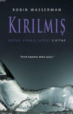 Soğuk Uyanış Serisi 1. Kitap - Donmuş
