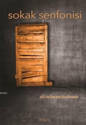 Sokak Senfonisi Ali Selman Özdemir