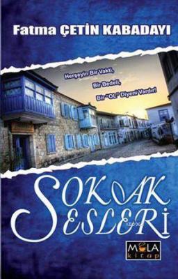 Sokak Sesleri Fatma Çetin Kabadayı