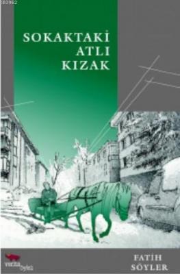 Sokaklardaki Atlı Kızak