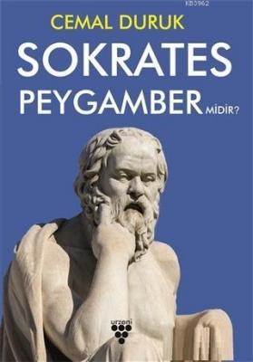 Sokrates Peygamber Midir? Cemal Duruk