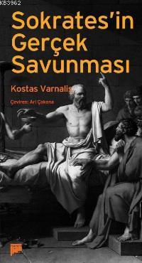 Sokrates'in Gerçek Savunması Kostas Varnalis