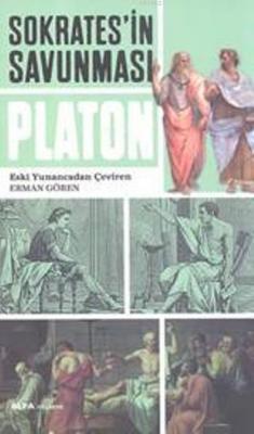 Sokrates'in Savunması Platon Platon(Eflatun)