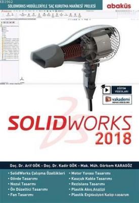 SolidWorks 2018 (Eğitim Video'lu) Arif Gök