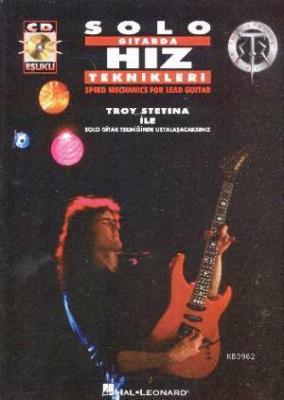 Solo Gitarda Hız Teknikleri