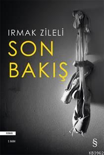 Son Bakış