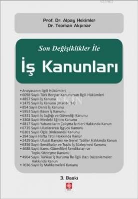 Son Değişiklikler İle İş Kanunları