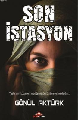 Son İstasyon