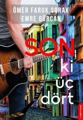 Son Ki Üç Dört