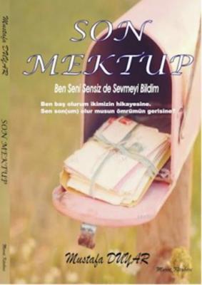 Son Mektup