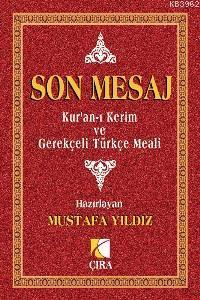 Son Mesaj &amp Mustafa Yıldız