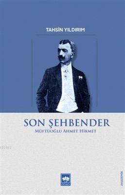 Son Şehbender Tahsin Yıldırım