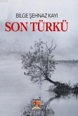 Son Türkü