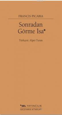 Sonradan Görme İsa