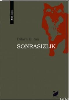 Sonrasızlık