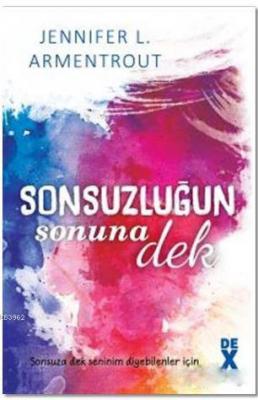 Sonsuzluğun Sonuna Dek
