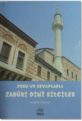 Soru ve Cevaplarla Zarüri Dini Bilgiler