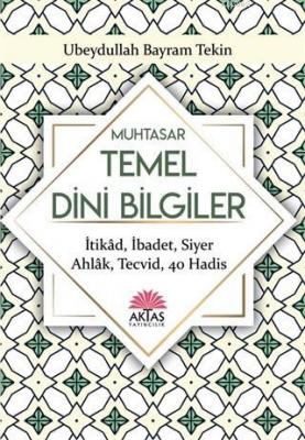 Muhtasar Temel Dini Bilgiler