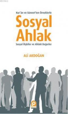 Sosyal Ahlak Ali Akdoğan