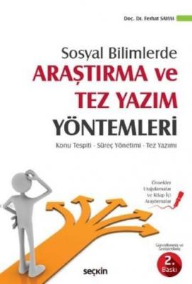 Sosyal Bilimlerde Araştırma ve Tez Yazım Yöntemleri