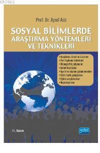 Sosyal Bilimlerde Araştırma Yöntemleri ve Teknikleri