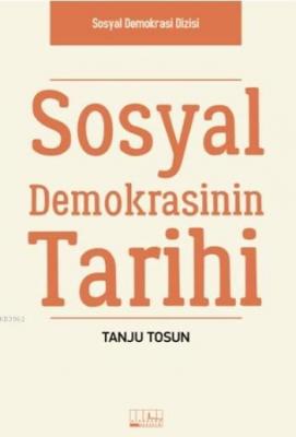 Sosyal Demokrasinin Tarihi tanju Tosun