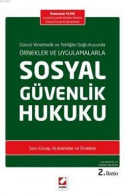 Sosyal Güvenlik Hukuku (Ciltli)
