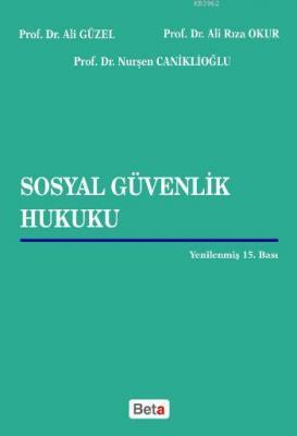Sosyal Güvenlik Hukuku Ali Güzel