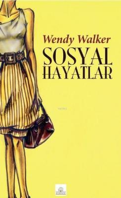 Sosyal Hayatlar Wendy Walker