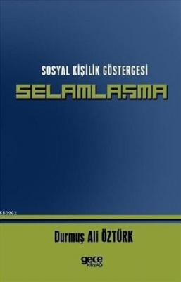 Sosyal Kişilik Göstergesi Selamlaşma