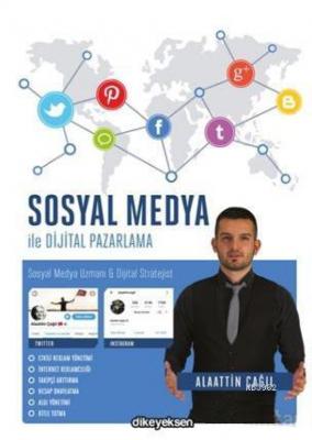 Sosyal Medya ile Dijital Pazarlama