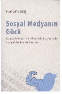 Sosyal Medyanın Gücü