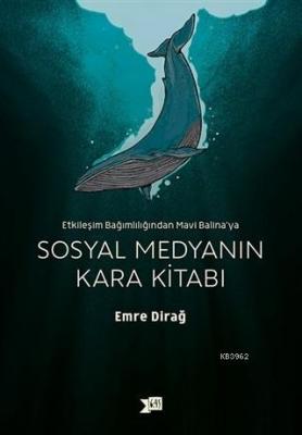 Sosyal Medyanın Kara Kitabı