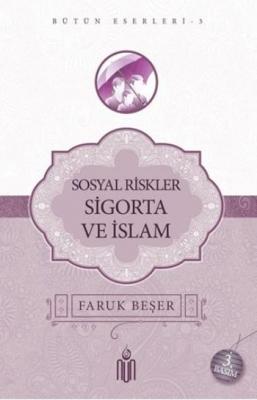 Sosyal Riskler Sigorta Ve İslam