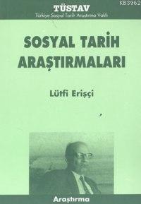Sosyal Tarih Araştırmaları