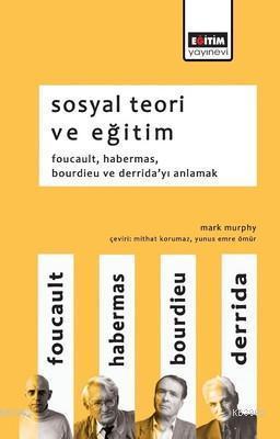 Sosyal Teori ve Eğitim