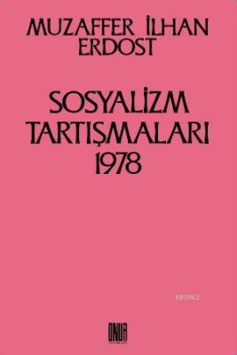 Sosyalizm Tartışmaları 1978